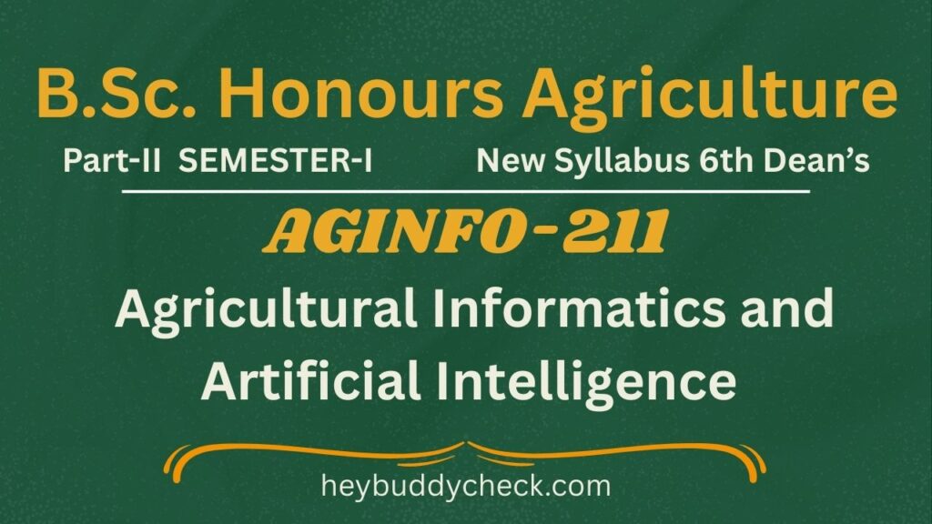 HORT-211 Production Technology of Fruit and Plantation Crops New Syllabus 6th Dean’s